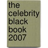 The Celebrity Black Book 2007 by Jordan McAuley