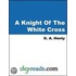 The Knight Of The White Cross