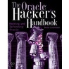 The Oracle Hacker''s Handbook by David Litchfield