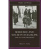 Warfare and Society in Europe door Michael S. Neiberg