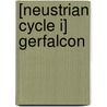 [neustrian Cycle I] Gerfalcon door Leslie Barringer