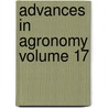 Advances In Agronomy Volume 17 door Norman