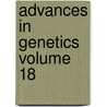 Advances In Genetics Volume 18 door Claus Caspari