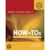 Adobe Creative Suite 2 How-Tos door Jennifer Alspach