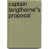 Captain Langthorne''s Proposal door Elizabeth Beacon