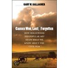 Causes Won, Lost and Forgotten door Gary W. Gallagher
