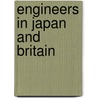 Engineers in Japan and Britain by Kevin Mccormick