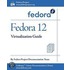 Fedora 12 Virtualization Guide
