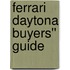 Ferrari Daytona Buyers'' Guide