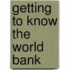 Getting to Know the World Bank door 'World Bank'