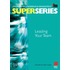 Leading Your Team Super Series