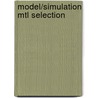 Model/simulation Mtl Selection door Totten Ph.D. Totten