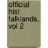 Official Hist Falklands, Vol 2