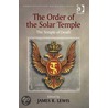 Order of the Solar Temple, The by Unknown
