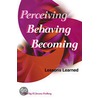 Perceiving, Behaving, Becoming by H. Jerome Freiberg