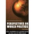 Perspectives on World Politics