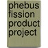 Phebus Fission Product Project