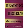 Reading Hegel''s Phenomenology door John Russon