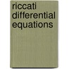 Riccati differential equations by Suzanne Elizabeth Reid
