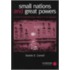 Small Nations and Great Powers