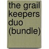 The Grail Keepers Duo (bundle) door Evelyn Vaughn