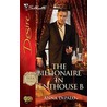 The Billionaire in Penthouse B door Anna Depalo