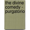 The Divine Comedy - Purgatorio door Alighieri Dante Alighieri