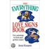 The Everything Love Signs Book