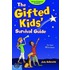 The Gifted Kids Survival Guide