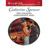The Italian''s Convenient Wife by Catherine Spencer