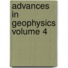 Advances In Geophysics Volume 4 door Author Unknown
