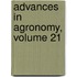 Advances in Agronomy, Volume 21