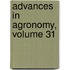 Advances in Agronomy, Volume 31