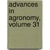 Advances in Agronomy, Volume 31