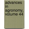 Advances in Agronomy, Volume 44 door Nyle C. Brady