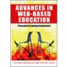 Advances in Web-Based Education by Unknown