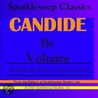 Candide  (Sparklesoup Classics) door Francois Marie Arouet De Voltaire
