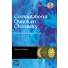 Computational Quantum Chemistry door Martin Quinn