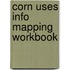 Corn Uses Info Mapping Workbook