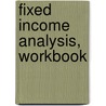 Fixed Income Analysis, Workbook door Frank J. Fabozzi Phd
