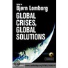 Global Crises, Global Solutions door Onbekend