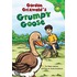Gordon Grizwald''s Grumpy Goose