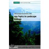 Key Topics in Landscape Ecology by Unknown