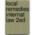 Local Remedies Internat Law 2ed