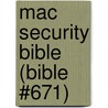 Mac Security Bible (Bible #671) door Joe Kissell