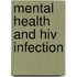 Mental Health And Hiv Infection