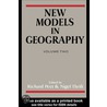 New Models in Geography - Vol 2 door Onbekend