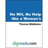 No Wit, No Help like a Woman''s
