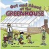 Out and About at the Greenhouse by Bitsy Kemper
