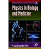 Physics in Biology and Medicine door Paul Davidovits